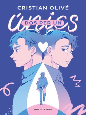 cover image of Dos per un (Únics 1)